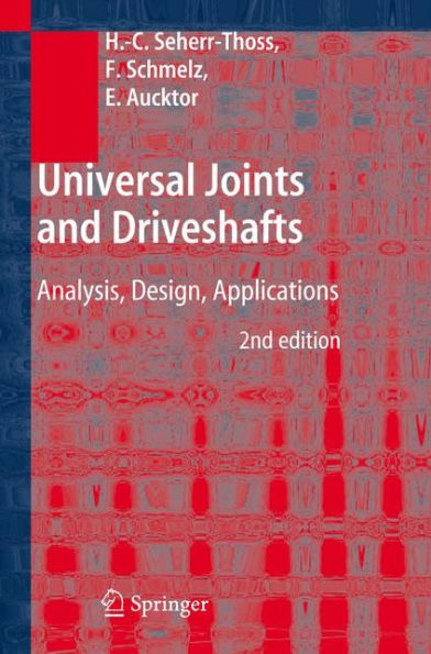 Universal Joints and Driveshafts: Analysis, Design, Applications / Edition 2