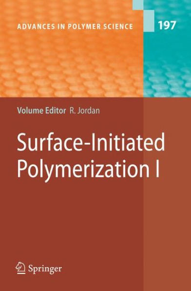 Surface-Initiated Polymerization I / Edition 1