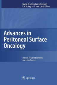 Title: Advances in Peritoneal Surface Oncology / Edition 1, Author: S. Gonzïlez-Moreno