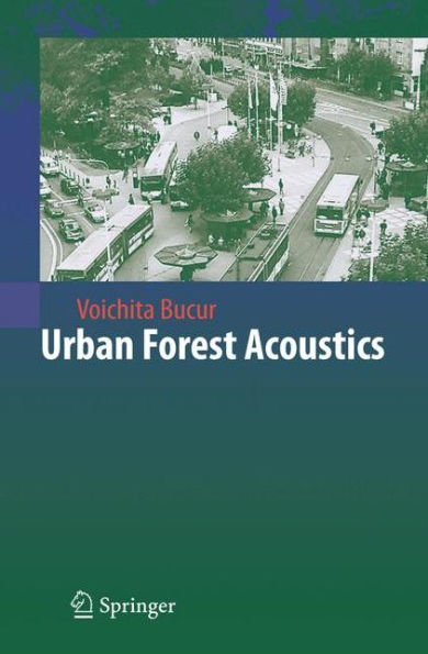 Urban Forest Acoustics / Edition 1