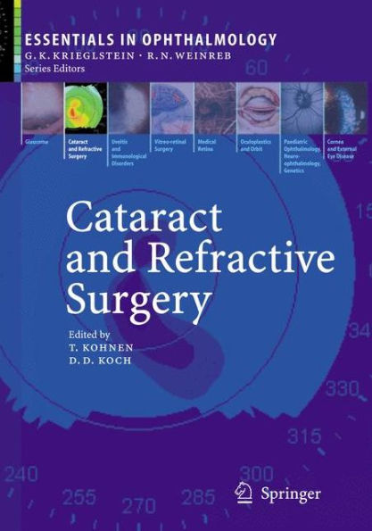 Cataract and Refractive Surgery / Edition 1