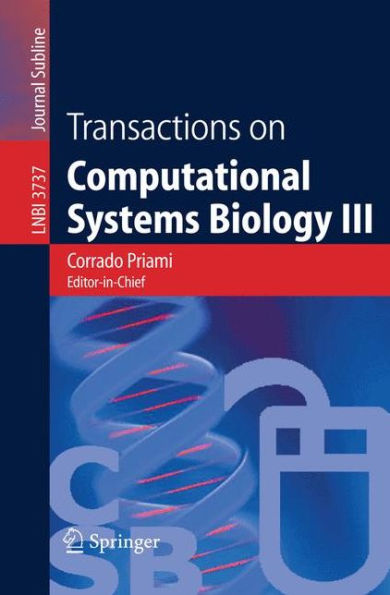 Transactions on Computational Systems Biology III / Edition 1