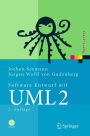 Software-Entwurf mit UML 2: Objektorientierte Modellierung mit Beispielen in Java / Edition 2