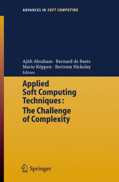 Applied Soft Computing Technologies: The Challenge of Complexity