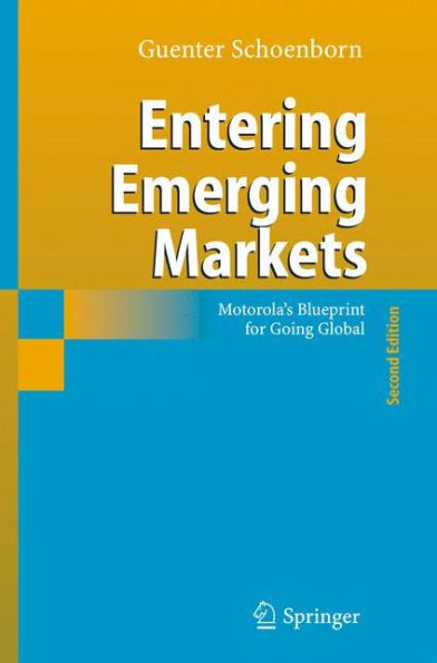 Entering Emerging Markets: Motorola's Blueprint for Going Global