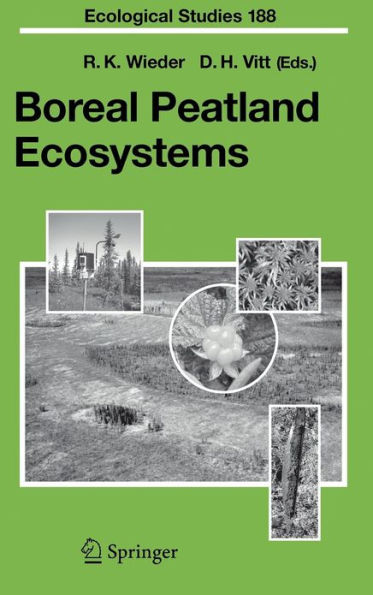 Boreal Peatland Ecosystems / Edition 1