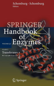 Title: Class 2 Transferases V: 2.4.1.90 - 2.4.1.232 / Edition 2, Author: Dietmar Schomburg