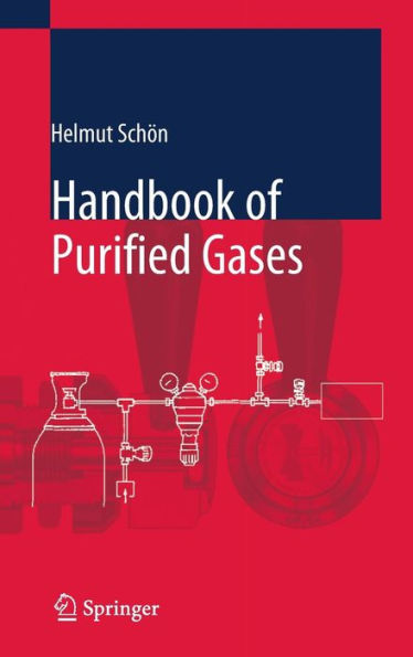 Handbook of Purified Gases / Edition 1