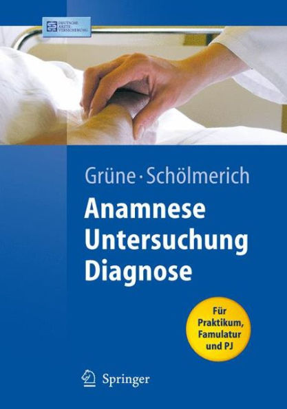 Anamnese - Untersuchung - Diagnostik / Edition 1