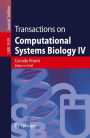 Transactions on Computational Systems Biology IV / Edition 1