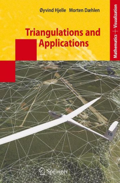 Triangulations and Applications / Edition 1
