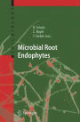 Microbial Root Endophytes / Edition 1