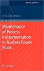 Maintenance of Process Instrumentation in Nuclear Power Plants