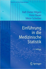 Title: Einführung in die Medizinische Statistik, Author: Ralf-Dieter Hilgers