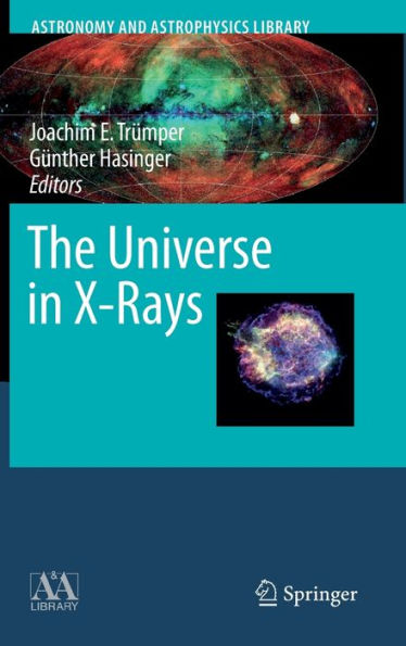 The Universe in X-Rays / Edition 1