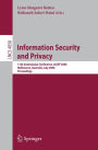 Information Security and Privacy: 11th Australasian Conference, ACISP 2006, Melbourne, Australia, July 3-5, 2006, Proceedings / Edition 1