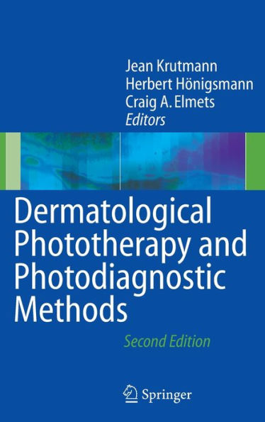 Dermatological Phototherapy and Photodiagnostic Methods / Edition 2