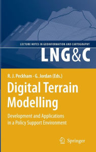 Title: Digital Terrain Modelling: Development and Applications in a Policy Support Environment, Author: Robert Joseph Peckham