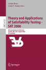 Theory and Applications of Satisfiability Testing - SAT 2006: 9th International Conference, Seattle, WA, USA, August 12-15, 2006, Proceedings