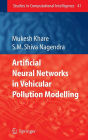 Artificial Neural Networks in Vehicular Pollution Modelling / Edition 1