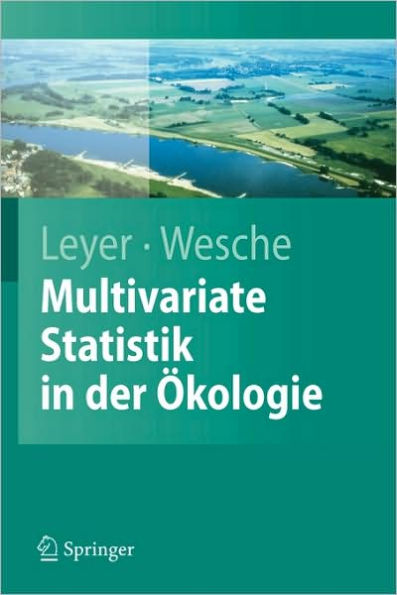 Multivariate Statistik in der Ökologie: Eine Einführung