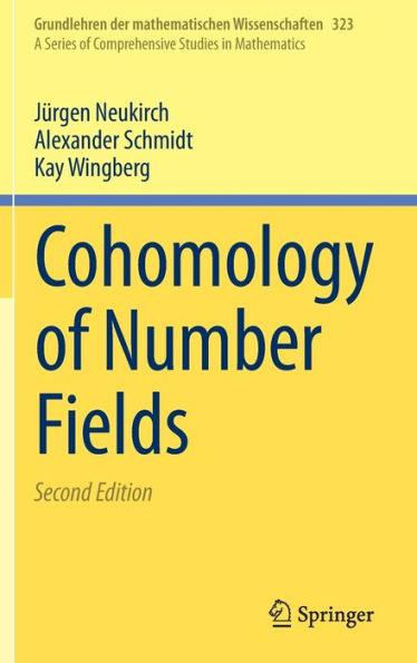 Cohomology of Number Fields / Edition 2