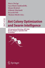 Ant Colony Optimization and Swarm Intelligence: 5th International Workshop, ANTS 2006, Brussels, Belgium, September 4-7, 2006, Proceedings