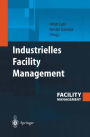 Industrielles Facility Management / Edition 1