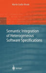 Alternative view 2 of Semantic Integration of Heterogeneous Software Specifications / Edition 1