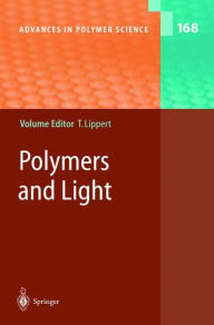 Title: Polymers and Light / Edition 1, Author: Thomas Lippert