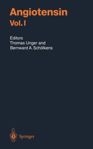 Title: Angiotensin Vol. I / Edition 1, Author: Thomas Unger