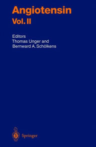 Title: Angiotensin Vol. II / Edition 1, Author: Thomas Unger