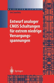 Title: Entwurf analoger CMOS Schaltungen fï¿½r extrem niedrige Versorgungsspannungen / Edition 1, Author: Jens Sauerbrey