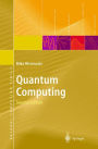 Quantum Computing / Edition 2 by Mika Hirvensalo | 9783540407041 ...