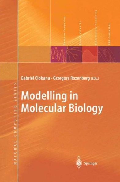 Modelling in Molecular Biology / Edition 1