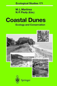 Title: Coastal Dunes: Ecology and Conservation / Edition 1, Author: M. L. Martïnez