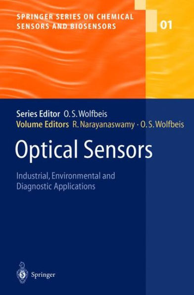 Optical Sensors: Industrial Environmental and Diagnostic Applications / Edition 1