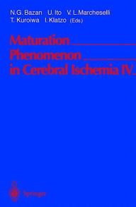 Title: Maturation Phenomenon in Cerebral Ischemia IV: Apoptosis and/or Necrosis, Neuronal Recovery vs. Death, and Protection Against Infarction, Author: N.G.     . Bazan