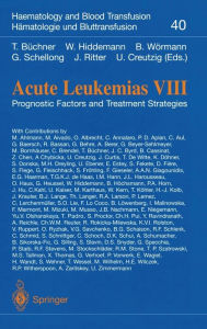 Title: Acute Leukemias VIII: Prognostic Factors and Treatment Strategies, Author: B Wormann