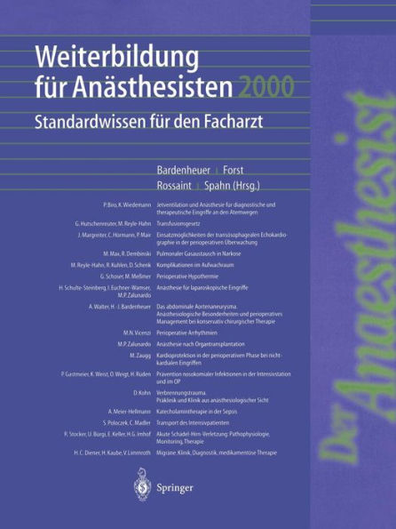 Weiterbildung für Anästhesisten 2000: Standardwissen für den Facharzt