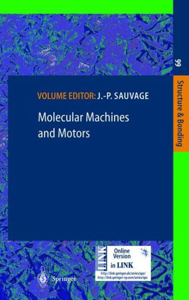 Molecular Machines and Motors / Edition 1