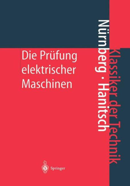 Die Prï¿½fung elektrischer Maschinen / Edition 7