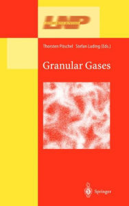 Title: Granular Gases / Edition 1, Author: Thorsten Pöschel