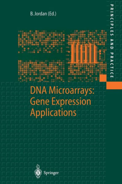 DNA Microarrays: Gene Expression Applications / Edition 1