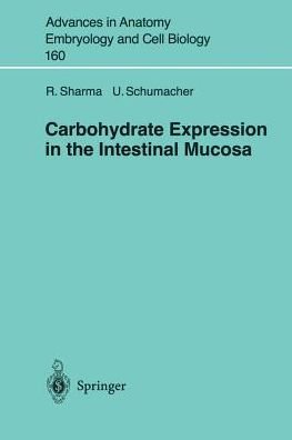 Carbohydrate Expression in the Intestinal Mucosa / Edition 1