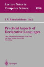Practical Aspects of Declarative Languages: Third International Symposium, PADL 2001 Las Vegas, Nevada, March 11-12, 2001 Proceedings