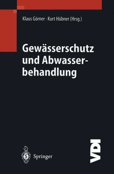 Gewï¿½sserschutz und Abwasserbehandlung / Edition 1