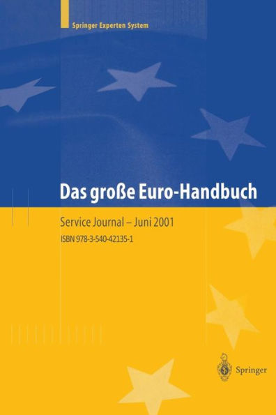 Das große Euro-Handbuch: Praxis der Währungsumstellung und Strategien für neue Märkte