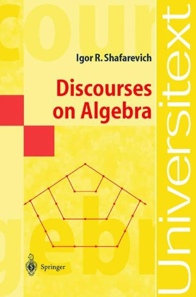 Discourses on Algebra / Edition 1
