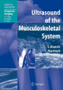 Ultrasound of the Musculoskeletal System / Edition 1